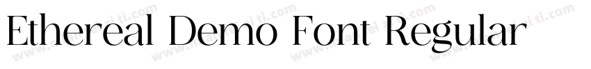 Ethereal Demo Font Regular字体转换
